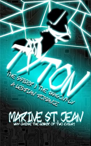 Tyton: The Spider and the Dragonfly (Tyton #1)