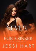 Never Die for a Sinner (Never Ever #6)