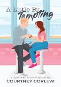 A Little Bit Tempting (January Studios #3)