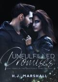 Unfulfilled Promises (Shattered Vows #3)