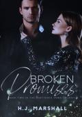 Broken Promises (Shattered Vows #2)