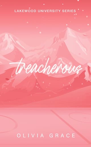 Treacherous (Lakewood University #2)