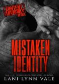 Mistaken Identity (Content Advisory #5)