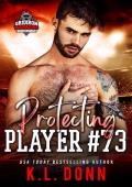 Protecting Player #73 (Portland, Settlers #1 | Gridiron Warriors)