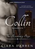 Collin, Episodes 4-6 (The Residency Boys #2)