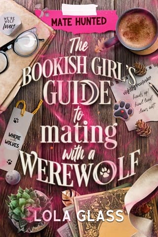 The Bookish Girl’s Guide to Mating with a Werewolf (Mate Hunted #1)