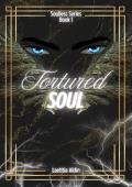 Tortured Soul (Soulless #1)
