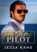 Praise Me: Pilot (Praise Me Daily #6)