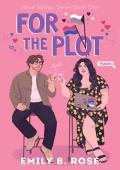 For the Plot (The Stone Siblings #1)