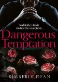 Dangerous Temptation