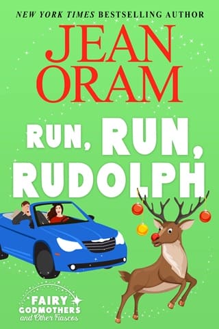 Run, Run Rudolph (Fairy Godmothers and Other Fiascos #2)