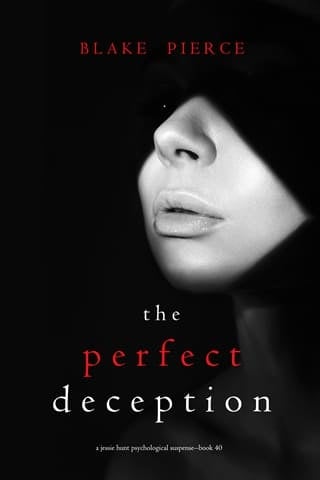 The Perfect Deception (Jessie Hunt #40)