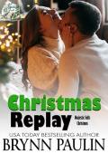 Christmas Replay (Majestic Falls: Christmas Spice #4)