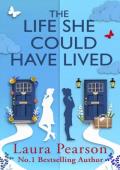 The Life She Could Have Lived