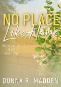No Place Like Home (Orlinda Valley #3)