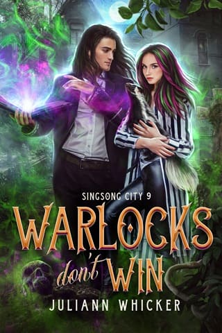 Warlocks Don’t Win (Singsong City #9)