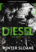 Diesel (Iron Sentinels MC #5)