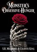 Monster’s Obsessive Hunger