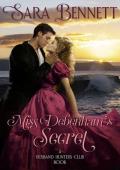 Miss Debenham’s Secret (The Husband Hunters Club)