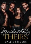 Accidental Theirs (Alpha Billionaire Daddies #6)
