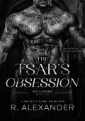 The Tsar’s Obsession (Bratva Sinners #1)