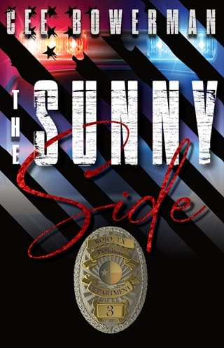 The Sunny Side (Rojo 2nd Generation: Rojo Police Department #3)