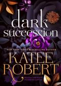 Dark Succession (The O’Malleys #1)