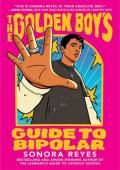 The Golden Boy’s Guide to Bipolar