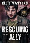 Rescuing Ally, Part 2 (CHARLIE Team: Guardian Hostage Rescue Specialists #8)