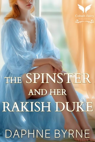The Spinster and Her Rakish Duke (The Athena Society #3)