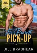 The Parent Pick-Up (Return to Starlight Bay #19)