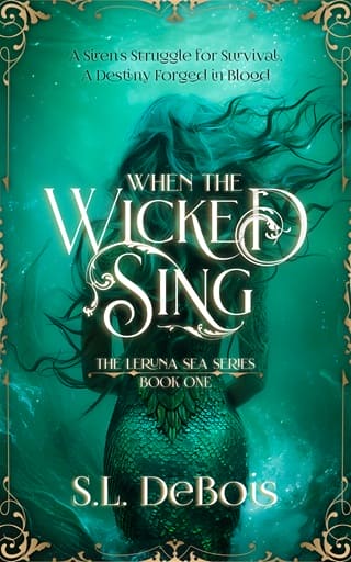 When the Wicked Sing (The Leruna Sea #1)