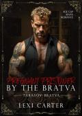 Pregnant Prisoner By the Bratva (Tarasov Bratva #12)