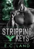 Stripping Keys (Devil’s Riot MC Tennessee #6)