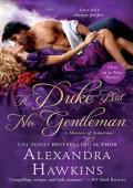 A Duke But No Gentleman (Masters of Seduction #1)