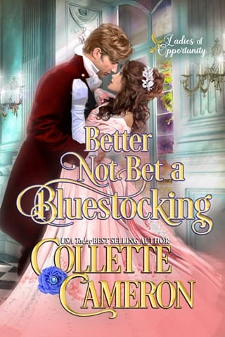 Better Not Bet a Bluestocking (Ladies of Opportunity #3)
