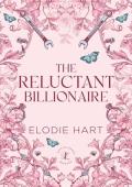 The Reluctant Billionaire (Love in London #5)
