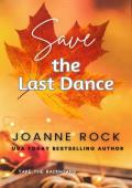 Save the Last Dance (Take the Backroads #1)