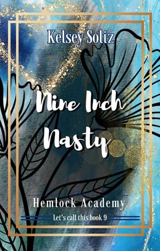 Nine Inch Nasty (Hemlock Academy #9)