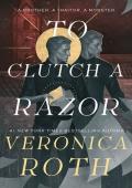 To Clutch a Razor (Curse Bearer #2)