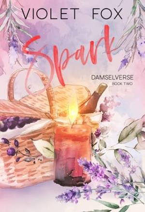 Spark (Damselverse #2)
