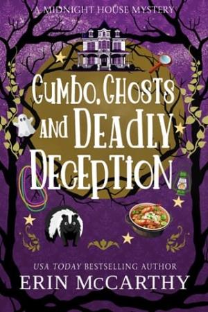 Gumbo, Ghosts, and Deadly Deception (A Midnight House Mystery #1)