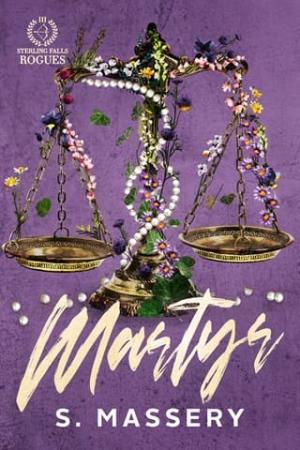 Martyr (Sterling Falls Rogues #3)
