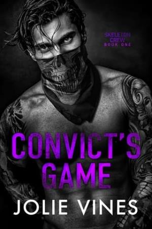 Convict’s Game (Skeleton Crew #1)
