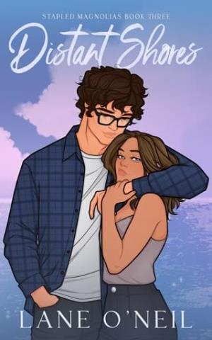 Distant Shores (Stapled Magnolias #2)