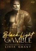 Gamble (Black Light #38)