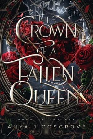The Crown of a Fallen Queen (Curse of the Fae #4)