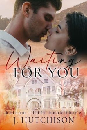Waiting for You (Balsam Cliffs #3)