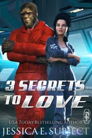 3 Secrets to Love (Romance Tales from the Quadrants #2)
