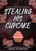 Stealing His Cupcake (Stockholm Syndrome for the Win #2)